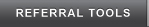 Referral Tools